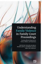 Understanding Family Violence in Family Court Proceedings