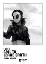 Last Call to Leave Earth