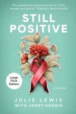 Still Positive