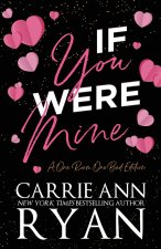 If You Were Mine - A One Room One Bed Edition