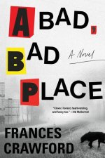 A Bad, Bad Place