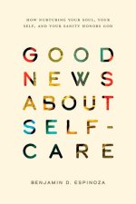 Good News about Self-Care