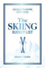 The Skiing Bucket List