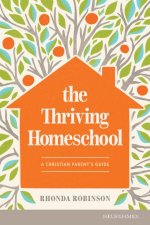 The Thriving Homeschool