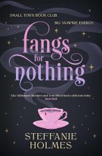 Fangs for Nothing