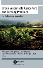 Green Sustainable Agriculture and Farming Practices
