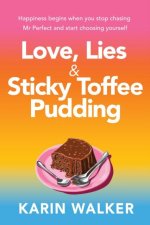 Love Lies & Sticky Toffee Pudding