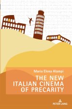 The New Italian Cinema of Precarity