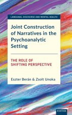 Joint Construction of Narratives in the Psychoanalytic Setting