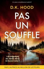 Pas un souffle