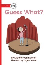 Guess What?