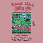 Lead like Linda Lou