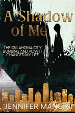 A Shadow of Me