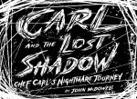 Carl and the Lost Shadow