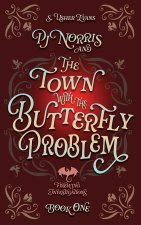 PJ Norris and the Town With the Butterfly Problem