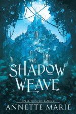 The Shadow Weave