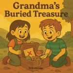 Grandma's Buried treasure