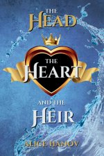 The Head, the Heart, and the Heir Spicy Omnibus Volume 1