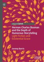 Herman Charles Bosman and the Depth of Humorous Storytelling