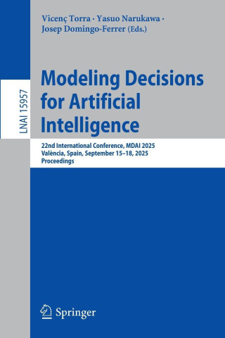 Modeling Decisions for Artificial Intelligence