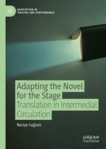 Adapting the Novel for the Stage