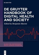 De Gruyter Handbook of Digital Health and Society