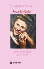 Rosa Schlüpfer