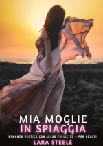 Mia Moglie in Spiaggia