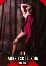 Die Arbeitskollegin