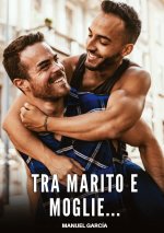 Tra Marito e Moglie...