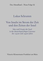 Von Inseln im Strom der Zeit und den Zeiten der Inseln