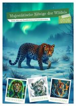 Majestätische Könige der Wildnis (Wandkalender 2026 DIN A3 hoch), CALVENDO Monatskalender