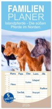 Familienplaner 2026 - Islandpferde - Die süßen Pferde im Norden. mit 5 Spalten (Wandkalender, 21 x 45 cm) CALVENDO
