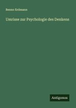 Umrisse zur Psychologie des Denkens