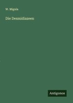 Die Desmidiazeen