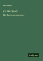 Zur Lanvalsage
