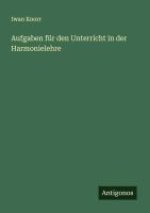 Aufgaben für den Unterricht in der Harmonielehre