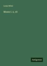 Moses I. 2, 18