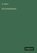 Die Desmidiazeen