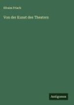 Von der Kunst des Theaters