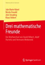 Drei mathematische Freunde
