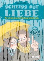 Scheiß auf Liebe