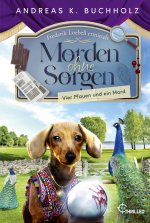 Morden ohne Sorgen - Vier Pfauen und ein Mord