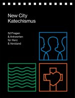 New City Katechismus (Tischkalender)