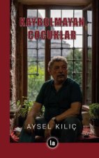 Kaybolmayan Cocuklar