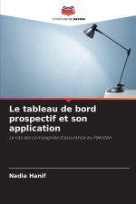 Le tableau de bord prospectif et son application