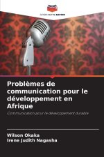 Problèmes de communication pour le développement en Afrique