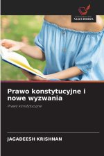 Prawo konstytucyjne i nowe wyzwania