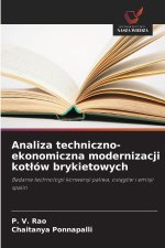 Analiza techniczno-ekonomiczna modernizacji kot¿ów brykietowych