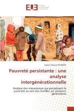 Pauvreté persistante : une analyse intergénérationnelle